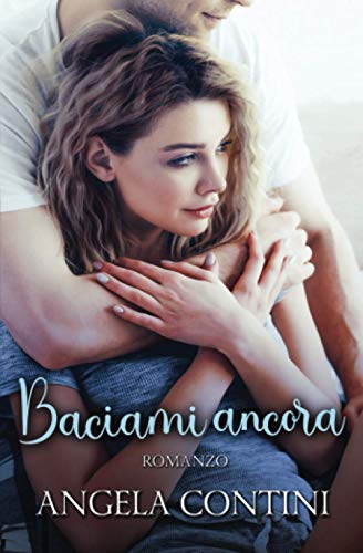 Baciami ancora