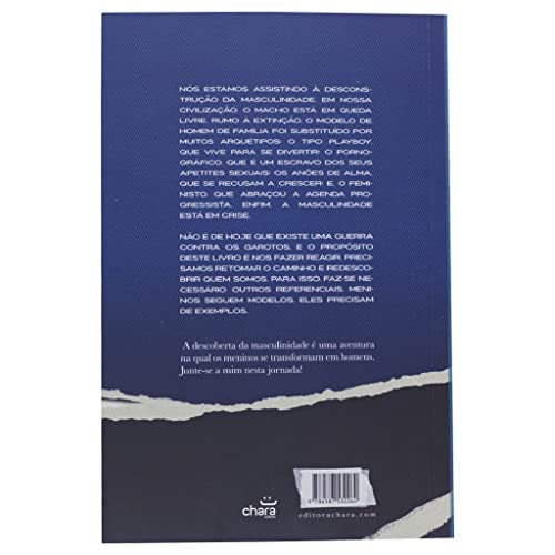 A JORNADA DE MENINOS A HOMENS