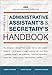 Administrative Assistant's and Secretary's Handbook