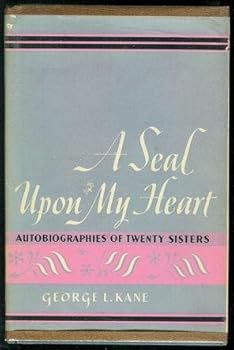 Hardcover A Seal Upon My Heart Autobiographies of Twenty Sisters Book