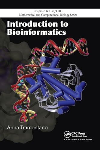 Introduction to Bioinformatics (Chapman & Hall/... 1584885696 Book Cover