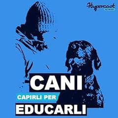 Cani, capirli per educarli copertina