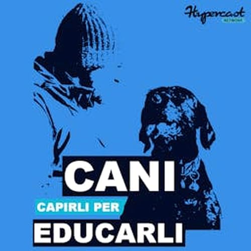 Cani, capirli per educarli copertina