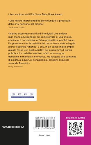 Il Bacio Dell'insetto. Storia Di Una Famiglia E Di Una Malattia Ignorata - 2