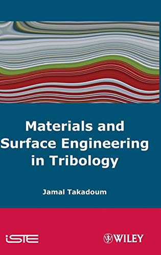 Materials and Surface Engineering in Tribology