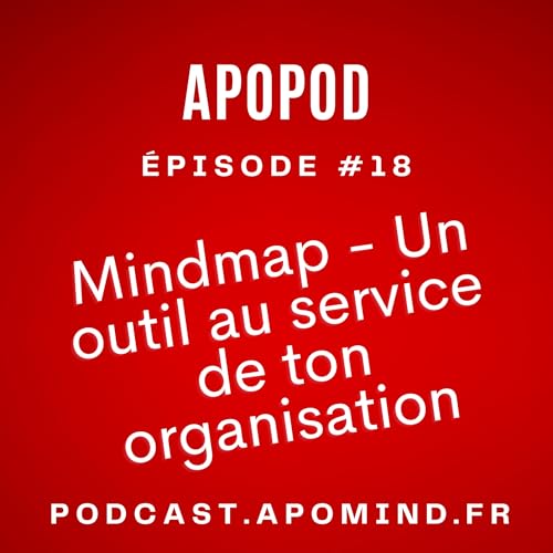 Mindmap - Un outil au service de ton organisation - #18
