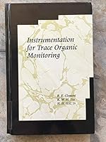 Instrumentation for Trace Organic Monitoring 0873712137 Book Cover