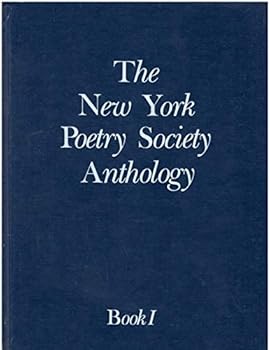 Hardcover The New York Poetry Society Anthology Book 1. Book