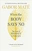 Dr Gabor Maté 5 Books Collection Set (When the Body Says No, Hold on to Your Kids, In the Realm of Hungry Ghosts, Scattered Minds & The Myth of Normal) #2