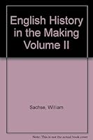 English History in the Making Volume II B000GRCT3I Book Cover