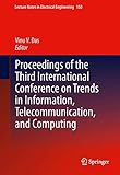datapath fx4 price  Proceedings of the Third International Conference on Trends in Information, Telecommunication and Computing (Lecture Notes in Electrical Engineering, Band 150)