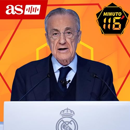 La relación Madrid - Barça muy tocada: "Es el Florentino más combativo que he visto" | Minuto 116