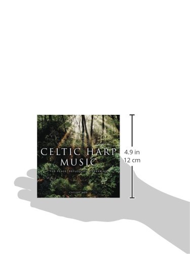 Celtic Harp Music: For Peace, Reflection & Dreaming