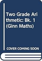 Two Grade Arithmetic 1 0602225361 Book Cover
