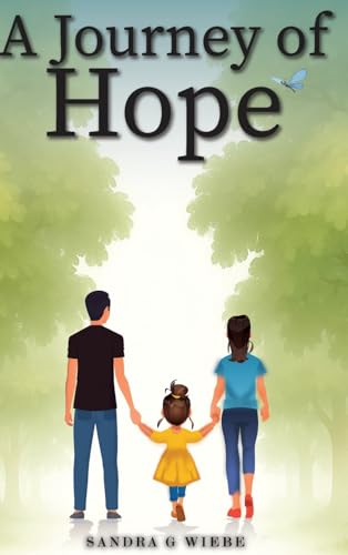 A Journey of Hope