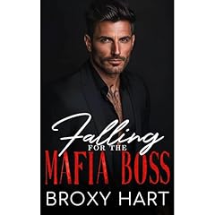 Falling for the Mafia Boss Audiolibro Por Broxy Hart arte de portada