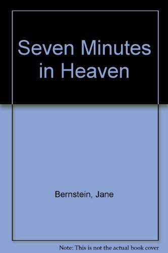 Seven Mins in Heaven 0449701395 Book Cover