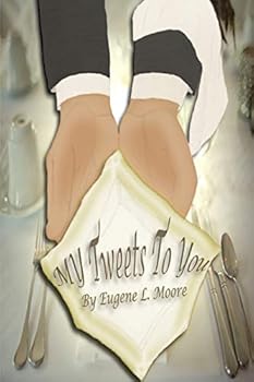 Paperback My Tweets To You Book