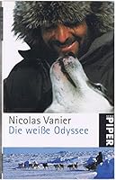 L'Odyssée blanche 3890291708 Book Cover