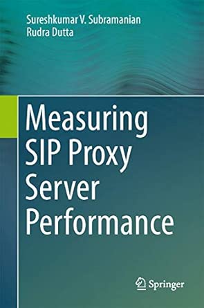 Measuring SIP Proxy Server Performance 2013th Edition book cover