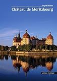  Schloss Moritzburg: französisch (Große Kunstführer / Große Kunstführer / Schlösser und Burgen, Band 174)
