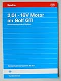 vw 16v motor wiki  VW Golf 3 2,0l – 16V Motor im Golf GTI – Motormanagement Digifant - Selbststudienprogramm Nr. 157 – Service
