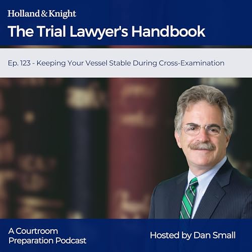 Couverture de Keeping Your Vessel Stable During Cross-Examination
