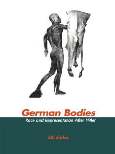 German Bodies: Race and Representation After Hitler