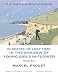 In Search of Lost Time: In the Shadow of Young Girls in Flower (Vol. Vol. 2)