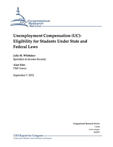 Unemployment Compensation (UC): Eligibility for Students Under State and Federal Laws (English Edition)