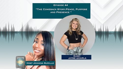 The Comeback Story with Guest Coach Jayme