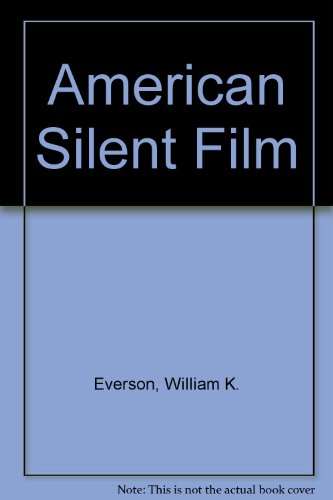 American Silent Film 019503208X Book Cover