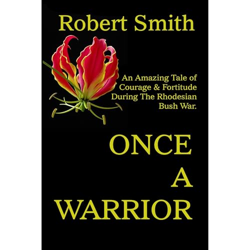 Once A Warrior by Robert Smith episode artwork