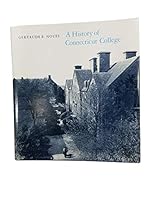 History of Connecticut College B0006XZCCM Book Cover