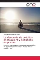La Demanda de Creditos En Las Micro y Pequenas Empresas 3659003220 Book Cover