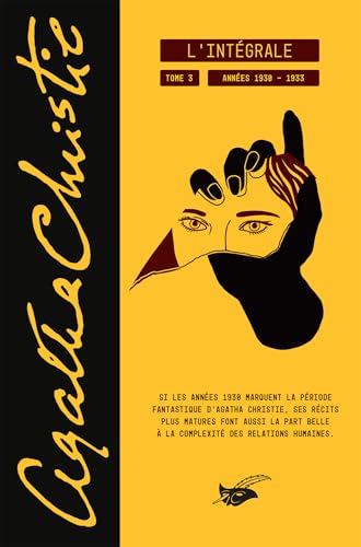 Agatha Christie, L'Intégrale, tome 3: Les années 1930-1933