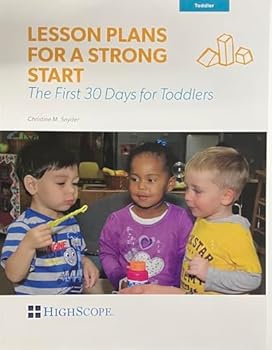 Paperback Lesson Plans For A Strong Start The First 30 Days for Toddlers Book