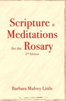 Paperback Scripture & Meditations for the Rosary: 3rd edition Book