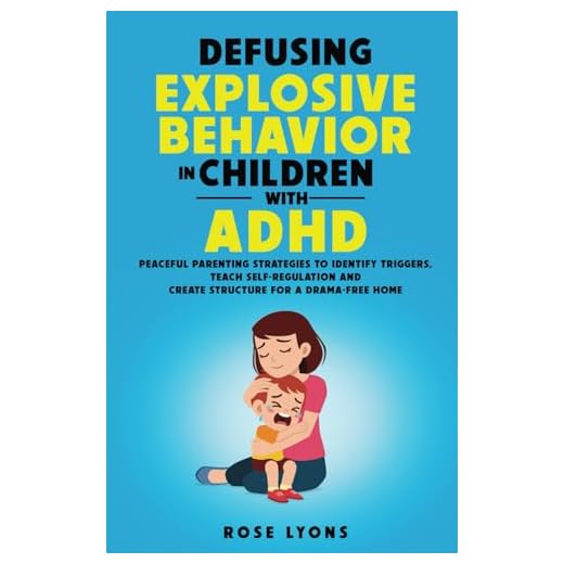 Defusing Explosive Behavior in ADHD Kids