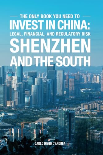 Invest in China: Shenzhen and the South: ICS