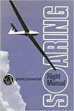 Soaring: Private and Commercial Flight Manual