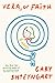 Vera, or Faith: A Novel