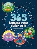  365 histoires avant d\'aller au lit