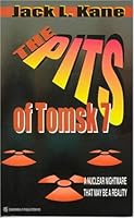 The Pits of Tomsk 7 155197326X Book Cover