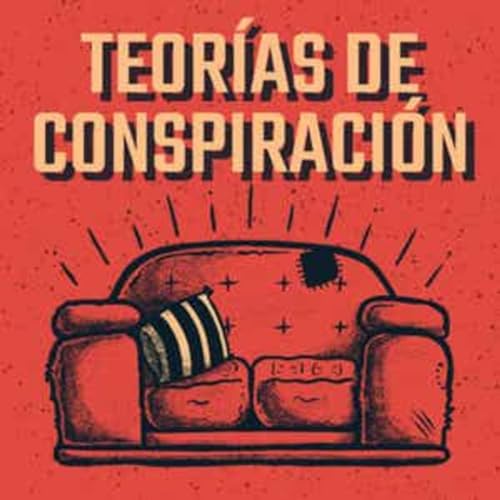 TEORIAS Y EXPLICACIONES FILOSOFICAS y CIENT&Iacute;FICAS y MUCHO M&Aacute;S de COSAS que DESCONOCEMOS cover art