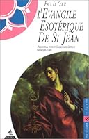 L'Evangile ésotérique de Saint Jean 2844541941 Book Cover