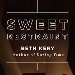 Sweet Restraint Audiolibro Por Beth Kery arte de portada