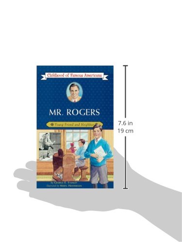Mr. Rogers: Young Friend and Neighbor (Childhood of Famous Americans) - Image 3