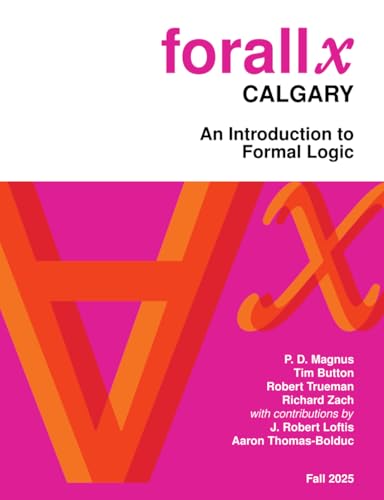 forall x: Calgary: An Introduction to Formal Logic