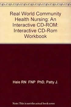 Hardcover Real World Community Health Nursing: An Interactive CD-ROM Book